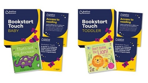 The Bookstart Touch Baby and Toddler packs. There are guidance leaflets and books. The book in the Baby pack is 'That's not my dinosaur' and the book in the Toddler pack is 'Don't tickle the lion!'.